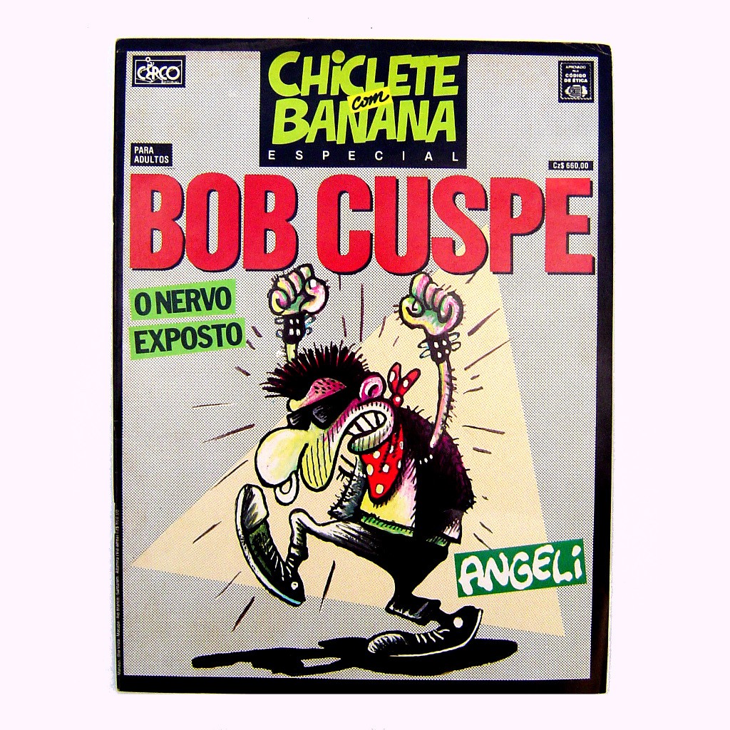 BOB CUSPE Anatomia Dos Escarros Urbanos Da Criatura Punk De Angeli